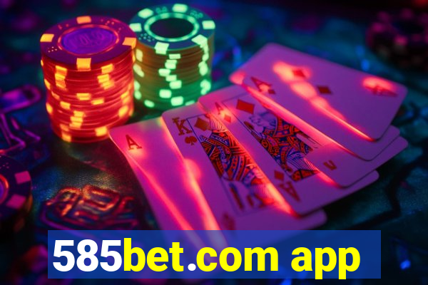 585bet.com app